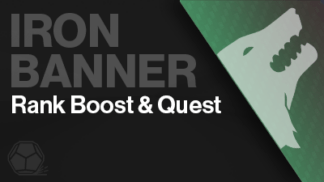 iron banner rank boost and quest