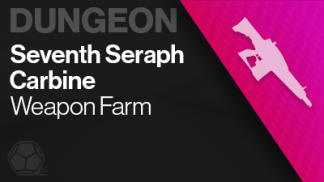 seventh seraph carbine weapon farm
