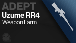 uzume rr4 adept weapon farm